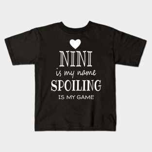 Nini Is My Nini For Nini Grandma Kids T-Shirt